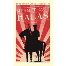 Halas - Kurtuluş - Türk Edebiyatı Klasikleri (Ciltli)