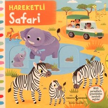 İş Bankası Kültür Yayınları Hareketli Safari (Ciltli)