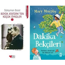 Can Yayınları Büyük Atatürk'ten Küçük Öyküler 1 (Süleyman Bulut) ve Dakika Bekçileri (Mary Murphy)