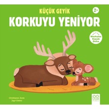 1001 Çiçek Kitaplar Küçük Geyik Korkuyu Yeniyor