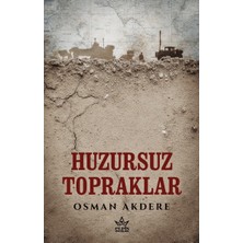 Elpis Yayınları Huzursuz Topraklar