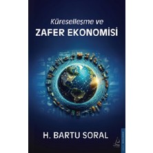 Destek Yayınları Küreselleşme ve Zafer Ekonomisi