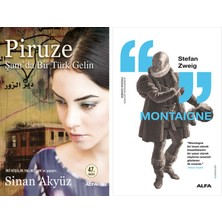 Alfa Yayınları Piruze - Şam'da Bir Türk Gelin + Montaigne