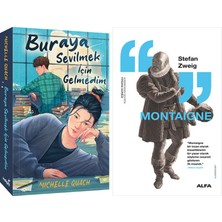 Alfa Yayınları Buraya Sevilmek Için Gelmedim + Montaigne