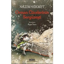 Orman Cücelerinin Sergüzeşti