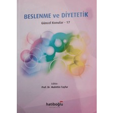 Beslenme ve Diyetetik Güncel Konular - 17  - Muhittin Tayfur
