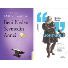 Alfa Yayınları Beni Neden Sevmedin Anne? + Montaigne