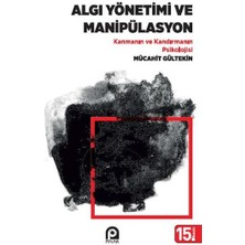 Algı Yönetimi ve Manipülasyon Mücahit Gültekin 2019 Yayınevi Bilgisi Ciltsiz Mini Kitap