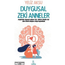 Duygusal Zeki Anneler
