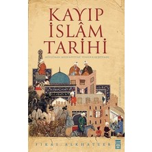 Timaş Yayınları Kayıp Islam Tarihi