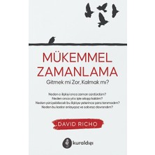 Kuraldışı Yayınevi Mükemmel Zamanlama Gitmek Mi Zor, Kalmak Mı?