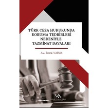 Platanus Publishing Türk Ceza Hukukunda Koruma Tedbirleri Nedeniyle Tazminat Davaları