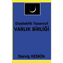 Platanus Publishing Diyalektik Tasavvuf Varlık Birliği