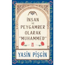 Timaş Yayınları Insan ve Peygamber Olarak Hz. Muhammed (Sav)