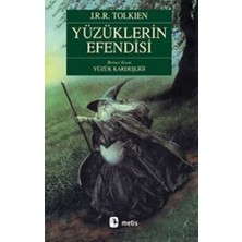 Metis Yayınları Yüzüklerin Efendisi Serisi 1 - Yüzük Kardeşliği