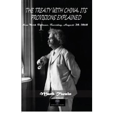 Platanus Publishing The Treaty With China Its Provisions Explained