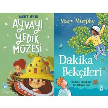 Timaş Çocuk Ayvayı Yedik Müzesi (Mert Arık) ve Dakika Bekçileri (Mary Murphy)
