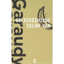 Timaş Yayınları Geleceğimizde Islam Var