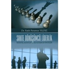 Gazi Kitabevi Sahte Dönüşümcü Liderlik