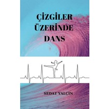 Platanus Publishing Çizgiler Üzerinde Dans