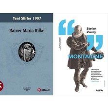 Alfa Yayınları Yeni Şiirler 1907 + Montaigne