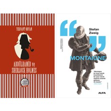 Alfa Yayınları Abdülhamid ve Sherlock Holmes + Montaigne