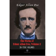 Platanus Publishing The Works Of Edgar Allan Poe - Volume 2 - In Five Volumes