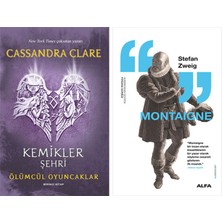 Alfa Yayınları Ölümcül Oyuncaklar 1. Kitap - Kemikler Şehri + Montaigne