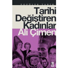 Timaş Yayınları Tarihi Değiştiren Kadınlar