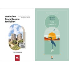 Kapı Yayınları Istanbul’un Bizans Dönemi Banliyöleri (Ciltli) + Göl Saatleri