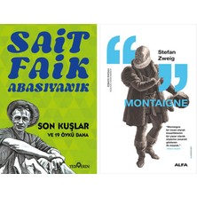 Alfa Yayınları Son Kuşlar + Montaigne
