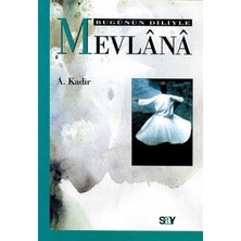 Say Yayınları Bugünün Diliyle Mevlana