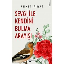 Karina Yayınevi Sevgi ile Kendini Bulma Arayışı