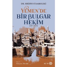 Yeditepe Yayınevi Yemen'de Bir Bulgar Hekim