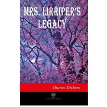 Platanus Publishing Mrs. Lirriper's Legacy