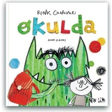 Renk Canavarı Okulda