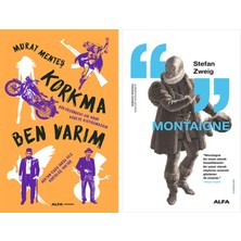 Alfa Yayınları Korkma Ben Varım + Montaigne