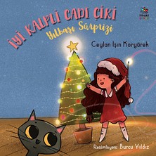 İthaki Yayınları Iyi Kalpli Cadı Çiki-Yılbaşı Sürprizi