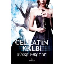 Ephesus Yayınları Cellat'ın Kalbi (Ciltli)