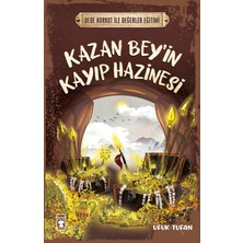 Timaş Çocuk Kazan Bey'in Kayıp Hazinesi