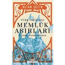 Timaş Yayınları Türk Tarihinde Memluk Asırları