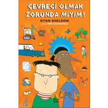 Günışığı Kitaplığı Çevreci Olmak Zorunda Mıyım?