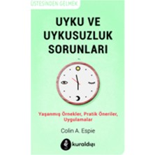 Kuraldışı Yayınevi Uyku ve Uykusuzluk Sorunları