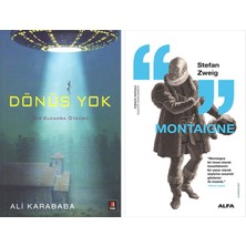 Alfa Yayınları Dönüş Yok + Montaigne
