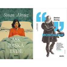 Alfa Yayınları Aşk Başka Evde + Montaigne