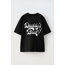Anetos Daddy S Brat Baskılı Ünisex Pamuk Siyah Oversize T Shirt
