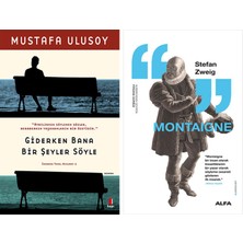 Alfa Yayınları Giderken Bana Bir Şeyler Söyle + Montaigne