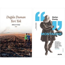 Alfa Yayınları Dağda Duman Yeri Yok + Montaigne
