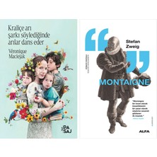 Alfa Yayınları Kraliçe Arı Şarkı Söylediğinde Arılar Dans Eder + Montaigne