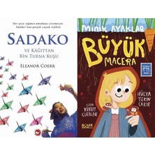 Beyaz Balina Yayınları Sadako ve Kağıttan Bir Turna Kuşu (Eleanor Coerr) ve Minik Ayaklar Büyük Macera (Hülya Tekin Çakır)